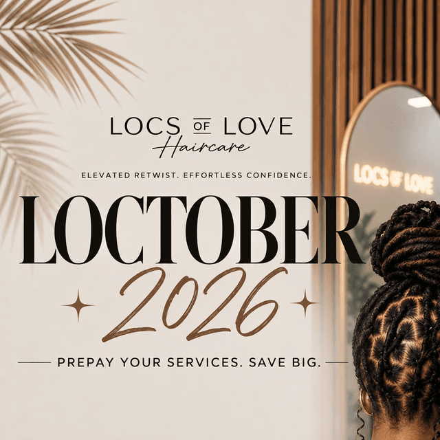 Royal Fullness (260+) LOCTOBER 2026 at Locs of Love Haircare & Spa in Antioch, TN
